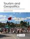 Tourism and Geopolitics: Issues and Concepts from Central and Eastern Europe
